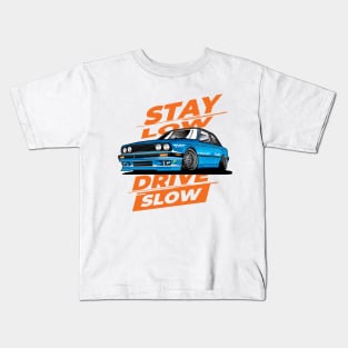 BMW E30_Stay low Drive slow Kids T-Shirt